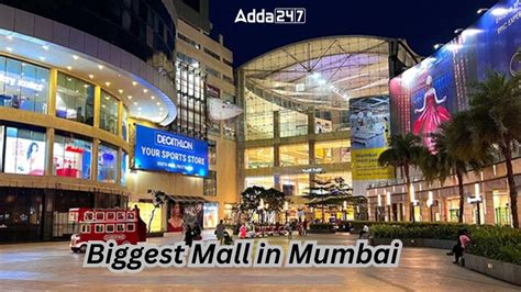 Biggest Shopping Mall in Mumbai .